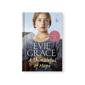 A Thimbleful of Hope - Evie Grace