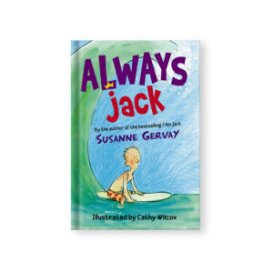 Always Jack – Susanne Gervay