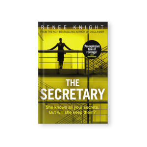 The Secretary – Renee Knight